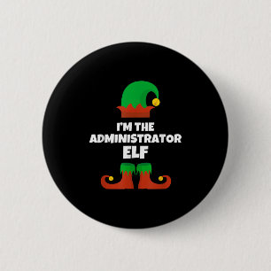 Badge Rond 5 Cm Je suis l'administrateur Elf Family Pyjama Noël