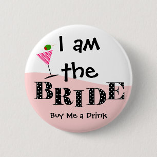 Badge Rond 5 Cm Je suis le bouton de partie de jeune mariée