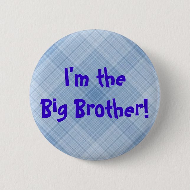 Badge Rond 5 Cm Je suis le frère ! Bouton (Devant)