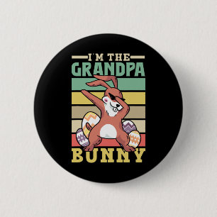 Badge Rond 5 Cm Je suis le grand-père Bunny dit Joyeux Oeuf Gra de