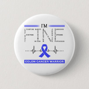 Badge Rond 5 Cm Je suis le guerrier du cancer du côlon