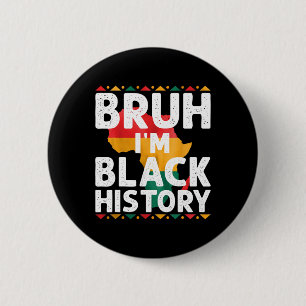 Badge Rond 5 Cm Je suis le Mois de l'histoire des Noirs Fierté afr