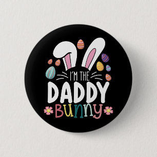 Badge Rond 5 Cm Je suis le papa lapin de Pâques pour la famille