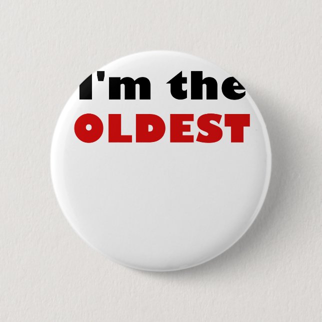Badge Rond 5 Cm Je suis le plus vieux (Devant)