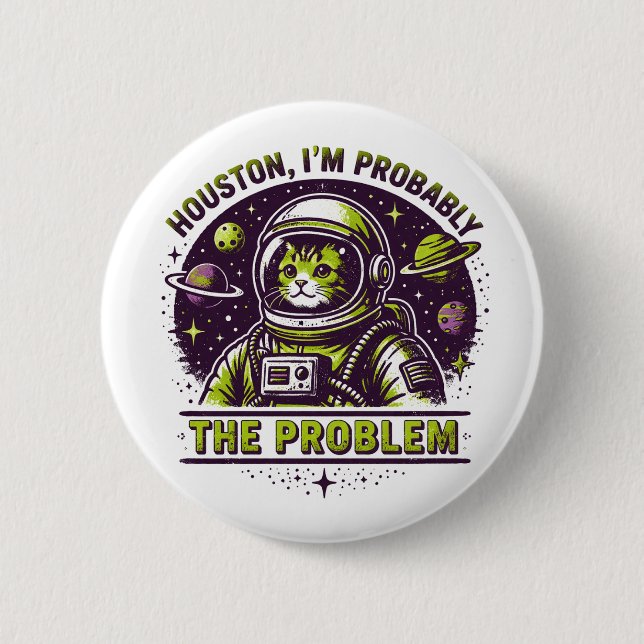 Badge Rond 5 Cm Je suis le problème (Devant)
