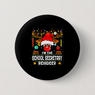 Badge Rond 5 Cm Je suis le renne de la secrétaire de l'école de co