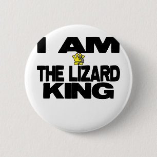 Badge Rond 5 Cm Je suis le roi de lézard
