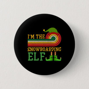 Badge Rond 5 Cm Je suis Le Snowboard Elf Matching Group Fête de No