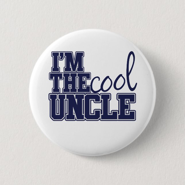 Badge Rond 5 Cm Je suis l'oncle cool (Devant)