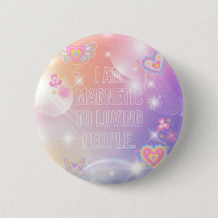 Badge Rond 5 Cm Je suis Magnétique, Motivationnel, Inspirant, Rose