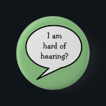 Badge Rond 5 Cm Je suis malentendante, consciente<br><div class="desc">Évitez les difficultés de communication et faites prendre conscience de votre surdité avec le badge Je suis difficile d'entendre. Fatigué de vous expliquer et d'alerter les gens à votre audition, cette épingle est exactement ce que le dr a commandé, j'ai conçu cette épingle en utilisant une couleur verte feuille, cependant,...</div>