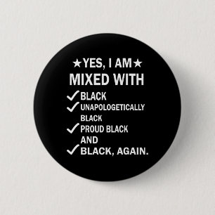 Badge Rond 5 Cm Je Suis Mélangé Avec L'Histoire Noire Africaine Fi