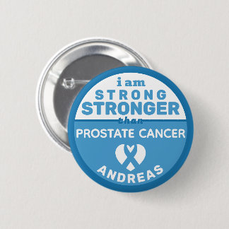 Badge Rond 5 Cm Je suis plus fort que le bouton Cancer de la prost