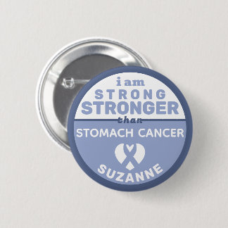 Badge Rond 5 Cm Je suis plus fort que le bouton Cancer de l'estoma