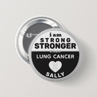 Badge Rond 5 Cm Je suis plus fort que le bouton Cancer du poumon