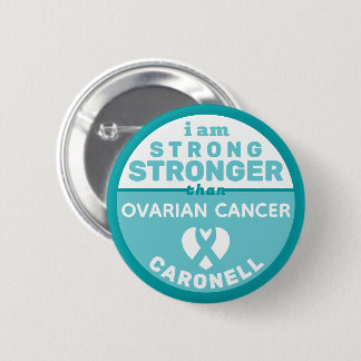 Badge Rond 5 Cm Je suis plus forte que le bouton cancer de l'ovair