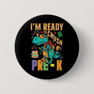 Badge Rond 5 Cm Je suis prêt à écraser le camion monstre Dino Byck