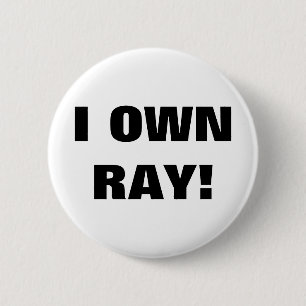 BADGE ROND 5 CM JE SUIS PROPRE RAY !