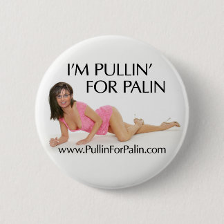 Badge Rond 5 Cm Je suis Pullin pour le bouton de Palin