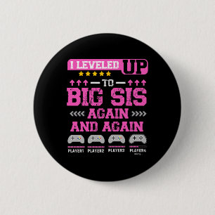 Badge Rond 5 Cm Je suis redevenu grande sœur encore et encore Sœur