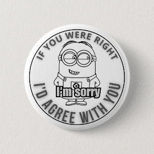 Badge Rond 5 Cm Je suis soory