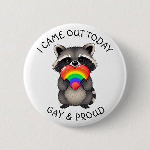 Badge Rond 5 Cm Je Suis Sorti Aujourd'Hui   Raccoon gay et fier