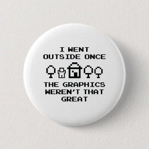 Badge Rond 5 Cm Je Suis Sorti Une Fois