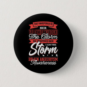 Badge Rond 5 Cm Je Suis Storm Cerveau Aneurysme Sensibilisation So