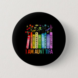 Badge Rond 5 Cm Je suis tante Tifa Droits de l'Homme Floral Femmes