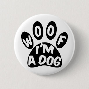 Badge Rond 5 Cm Je suis un chien