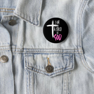 Badge Rond 5 Cm Je suis un enfant de Dieu