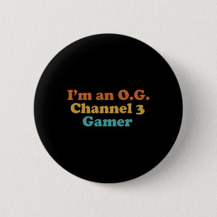 Badge Rond 5 Cm Je suis un gamer OG Channel 3 drôle rétro vintage