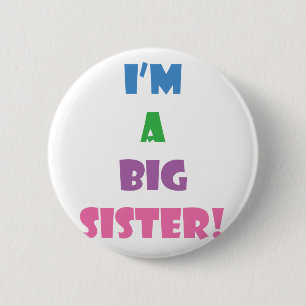 Badge Rond 5 Cm Je suis un grand texte de soeur