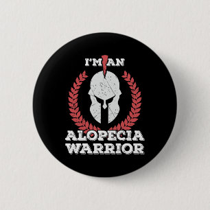 Badge Rond 5 Cm Je suis un guerrier Alopécie Alopecia Areata Sensi