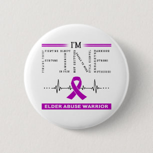 Badge Rond 5 Cm Je suis un guerrier de maltraitance des aînés