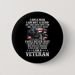Badge Rond 5 Cm Je Suis Un Homme Je Ne Suis Pas Héros Je Suis Un V