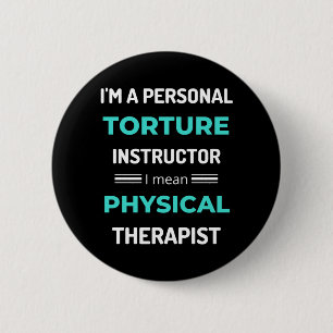 Badge Rond 5 Cm Je suis un instructeur de torture personnel Je veu