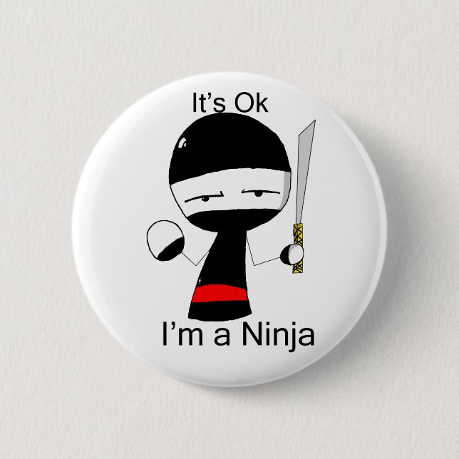 Badge Rond 5 Cm Je suis un Ninja (le bouton) (Devant)