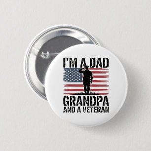 Badge Rond 5 Cm Je suis un papa grand-père et vétéran rien ne fait