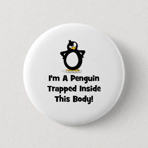 Badge Rond 5 Cm Je suis un pingouin emprisonné à l'intérieur de ce