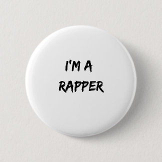 Badge Rond 5 Cm Je suis un rappeur