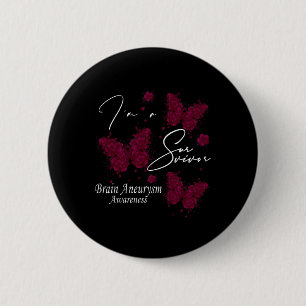 Badge Rond 5 Cm Je suis un survivant Cerveau Aneurysme de sensibil
