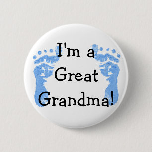Badge Rond 5 Cm Je suis une grande grand-mère !
