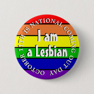 Badge Rond 5 Cm Je suis une lesbienne, une journée nationale de so