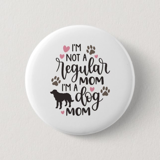 Badge Rond 5 Cm Je suis une maman du chien (Devant)
