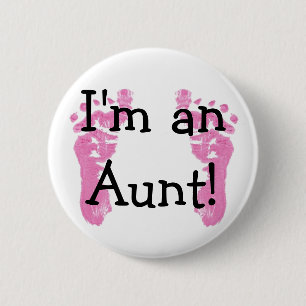 Badge Rond 5 Cm Je suis une tante !