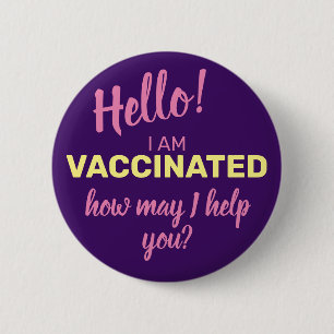 Badge Rond 5 Cm Je suis vacciné Comment puis-je vous aider à pou