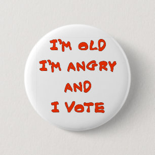BADGE ROND 5 CM JE SUIS VIEUX, JE SUIS EN COLÈRE