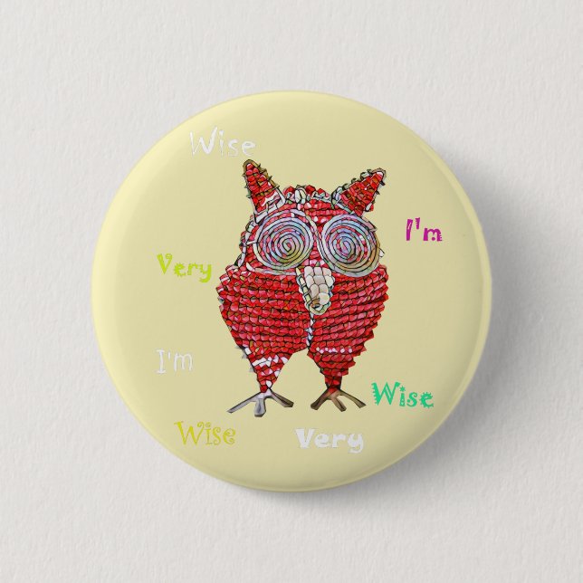 Badge Rond 5 Cm Je suis vraiment sage Owl Button Pin (Devant)
