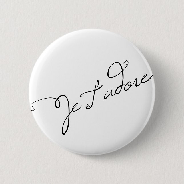 Badge Rond 5 Cm Je T adore (Devant)
